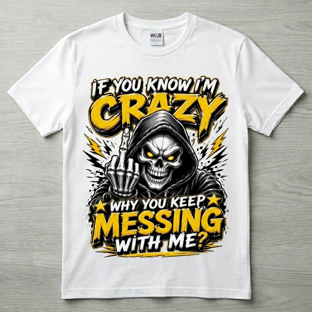 Sarcastic Printed T Shirts - Funny - Adult Humour - Rude - Naughty